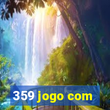 359 jogo com